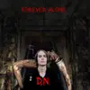 D.N - Forever Alone
